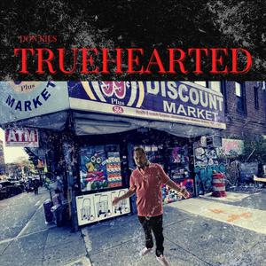 TrueHearted (Explicit)