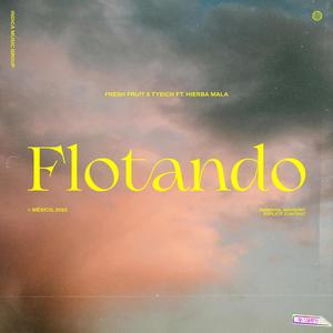 FLOTANDO (Explicit)