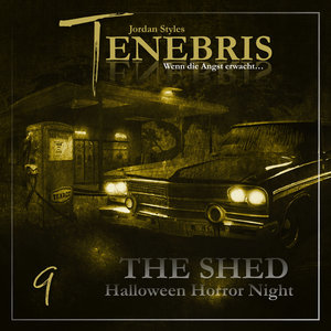 Tenebris Folge 09 - The Shed - Halloween Horror