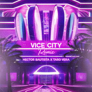 Vice City (Remix|Explicit)