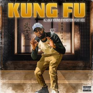 Kung Fu (feat. KEE) (Explicit)
