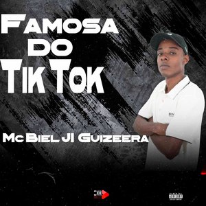 FAMOSA DO TIK TOK (Explicit)