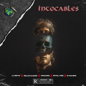 INTOCABLES (feat. Lil Breysi, Royal Moe, B Mawers & Mpachino)