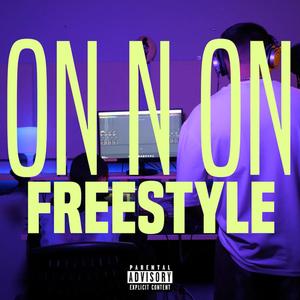 ON N ON (FREESTYLE) (Explicit)