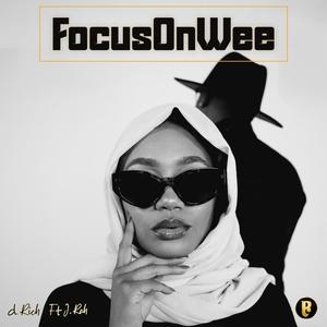 FocusOnWee (feat. J.Rah)