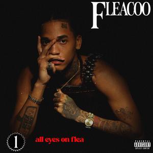 All Eyes On Flea (Explicit)