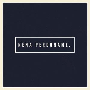 Nena Perdoname