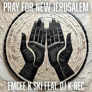 Prayers of the Righteous (feat. K-Rec)