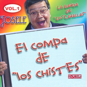 El Compa de "Los Chistes" Vol. 1