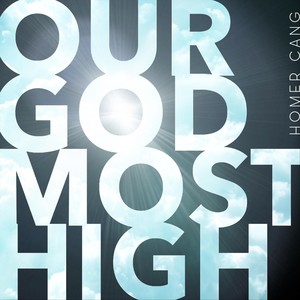 Our God Most High