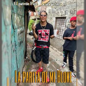 La Parita De Mi Bloke (Explicit)