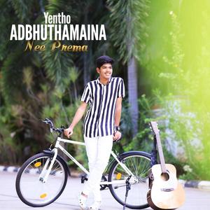 Entho Adbhuthamaina Nee Prema (feat. Prince Allen Oliver)