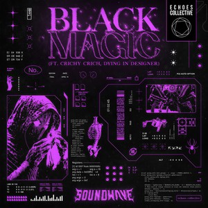 Black Magic (Explicit)