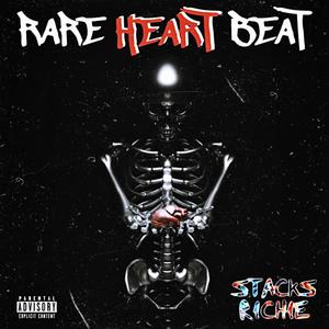 Rare Heart Beat (Explicit)