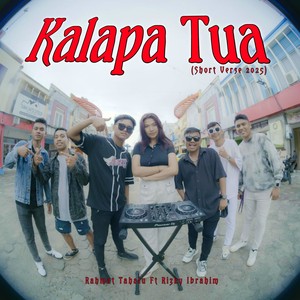 Kalapa Tua (Short Verse 2025)