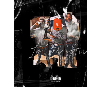 In Tha Air (feat. Taxfree Whoop) (Explicit)