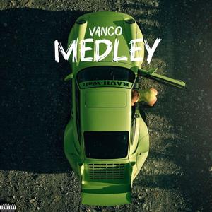 Medley (Explicit)