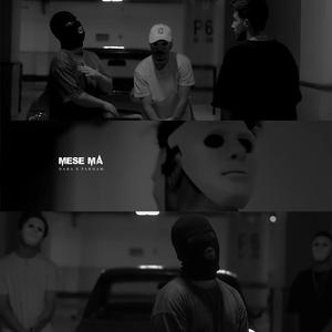 Mese Ma (Explicit)