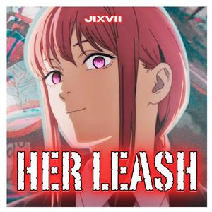 Her Leash (Explicit)