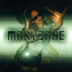 Mary Jane (Explicit)