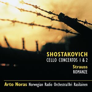 Shostakovich: Cello Cti 1 & 2 * R Strauss: Romance