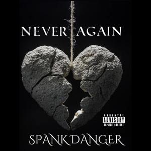 NEVER AGAIN
