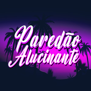 BREGADEIRA ALUCINANTE