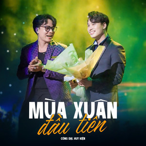Mùa Xuân Đầu Tiên
