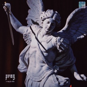 Pray (Explicit)