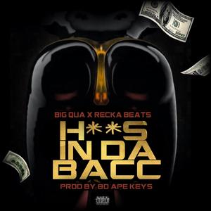 Hoes In Da Bacc (Explicit)