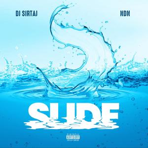 SLIDE (feat. NDN) (Radio Edit)