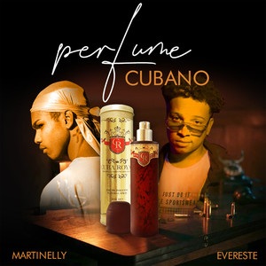 Perfume Cubano (Explicit)