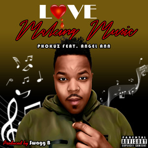 Love Making Music (Explicit)