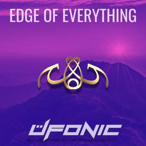 Edge of Everything (feat. üfonic)