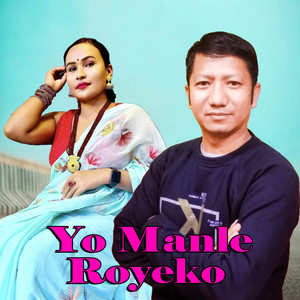 Yo Manle Royeko