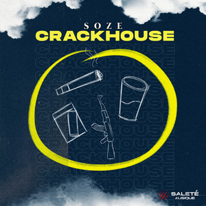 Crackhouse (Explicit)