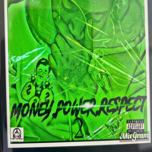 MONEY POWER RESPECT 2 (Explicit)