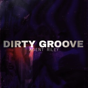 Dirty Groove