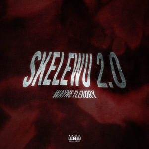 SKELEWU 2.0 (Explicit)
