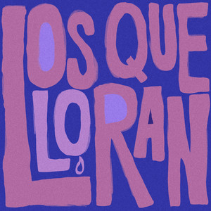 Los que lloran