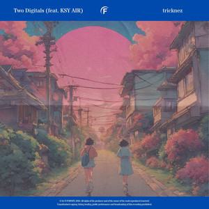 Two Digitals (feat. KSY AIR)