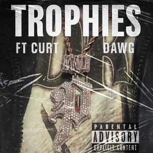 Trophies (Explicit)