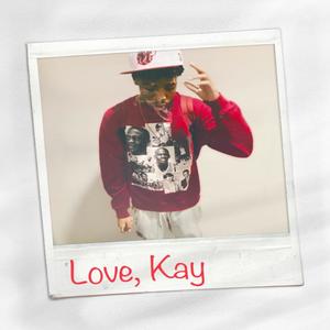 Love, Kay (Explicit)