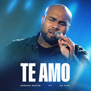 Te Amo (Ao Vivo)