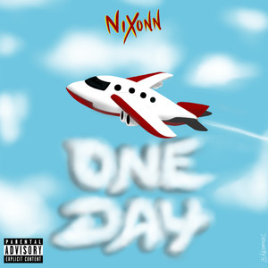 One Day (Explicit)