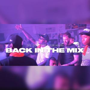 Back In The Mix (Explicit)