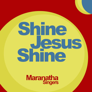 Shine Jesus Shine