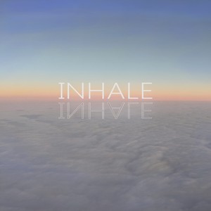 Inhale