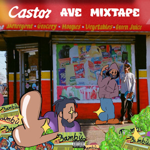 CASTOR AVE Mixtape (Explicit)