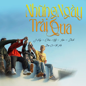 Những Ngày Trải Qua (Explicit)